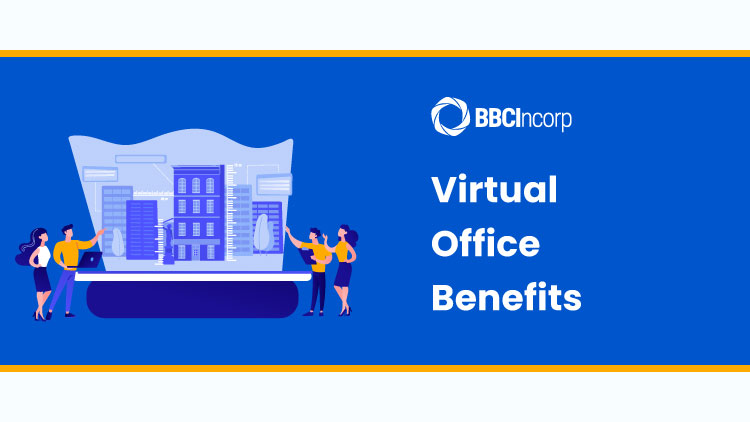 Virtual Office Benefits That You Should Not Miss Out