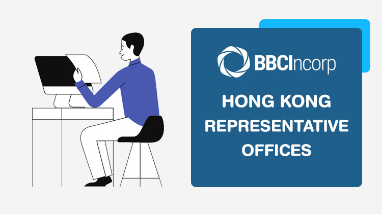 An Introduction To Hong Kong Representative Offices