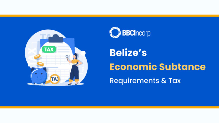 Belize Economic Substance requirements
