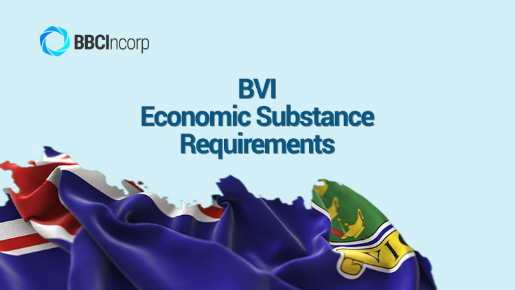 2022 Update: A Guide to BVI Economic Substance Requirements