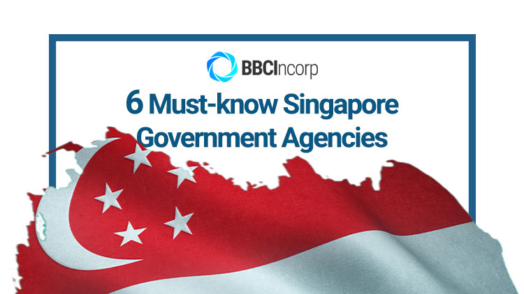 6 Singapore Government Agencies That You Should Know