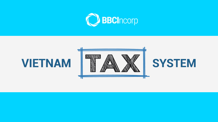 Understanding Vietnam Tax System