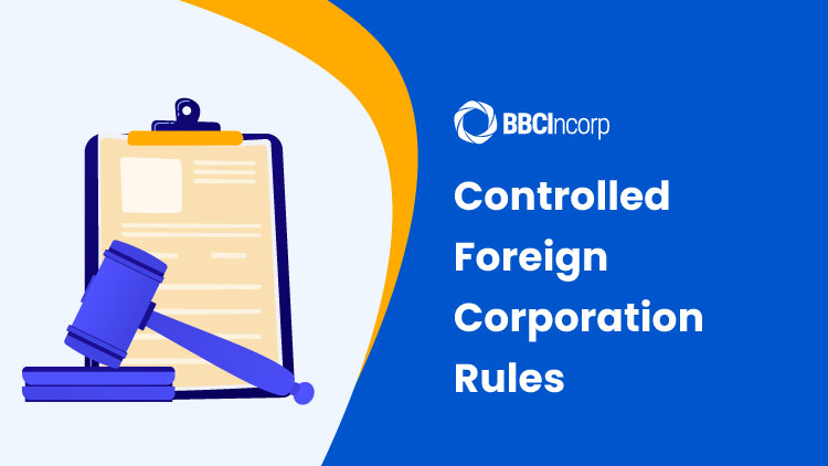 An Overview Of Controlled Foreign Corporation Rules (CFC Rules)