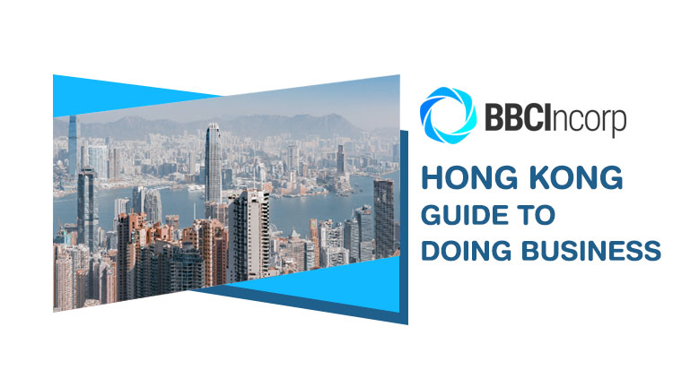 Doing Business In Hong Kong: The Ultimate Guide For Foreigners