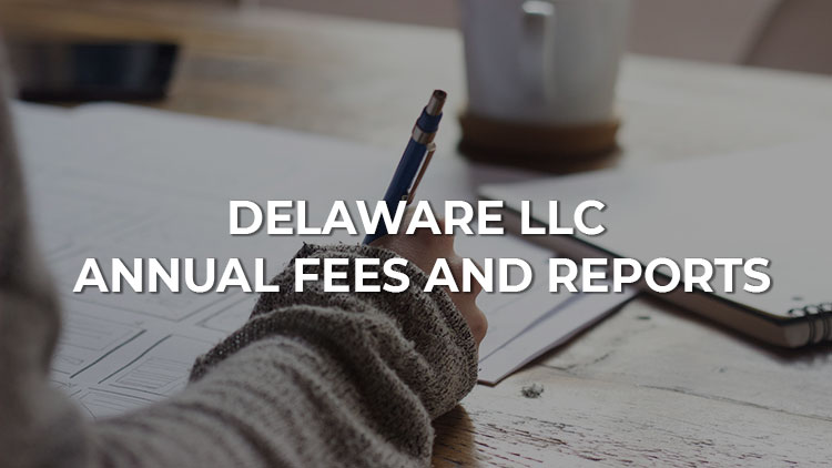 How To Register An Llc In Delaware In Only 3 Steps