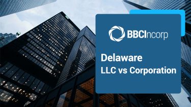 Delaware LLC Vs Corporation: Which Is Right For Your Business?