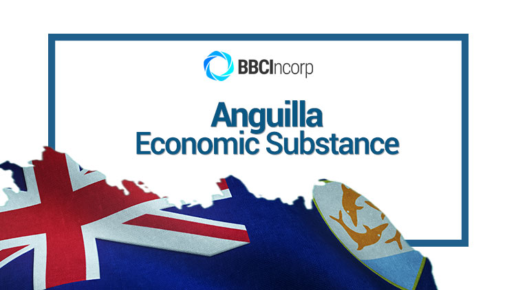 Anguilla Economic Substance Requirements: How to Stay Compliant