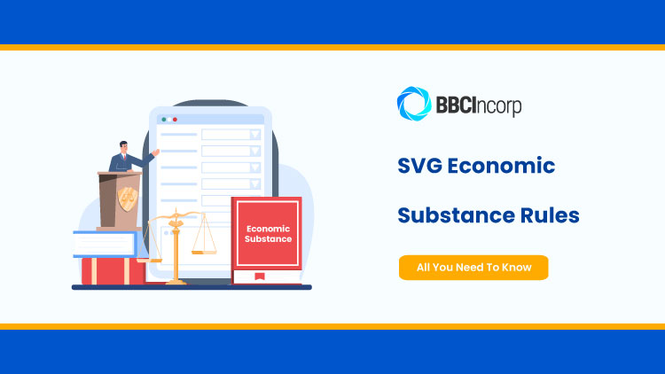 SVG Economic Substance Rules: The Biggest Issues To Watch Out For