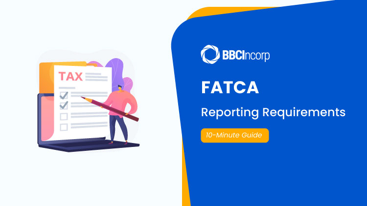 FATCA reporting requirements