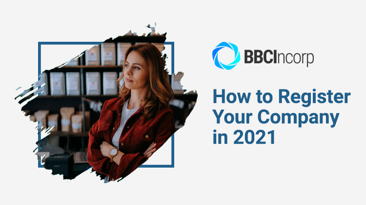 How-to-register-your-company-in-2021-the-general-guide