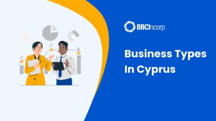 Types Of Businesses In Cyprus: A Key Factor That Defines Your Success