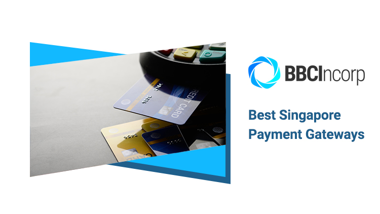 Top 5 Payment Gateways for Your e-Commerce Business in Singapore