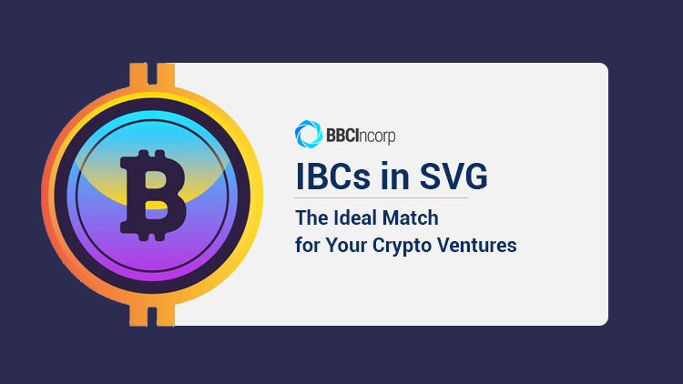 IBCs in SVG for crypto ventures
