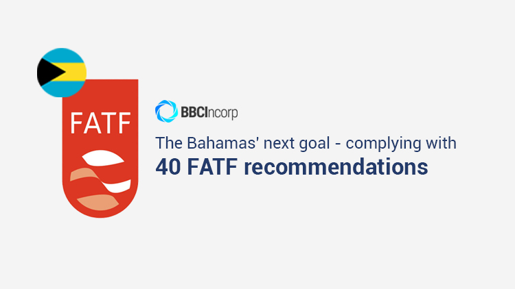 The Bahamas' next goal is to comply with all 40 FATF recommendations
