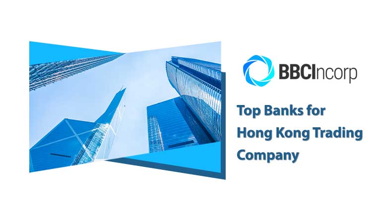 banks for hong kong trading company