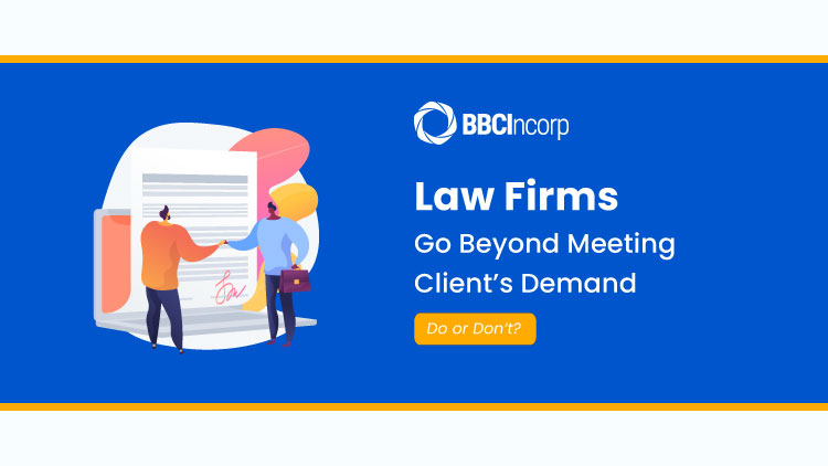 law firms go beyond meeting client's demand