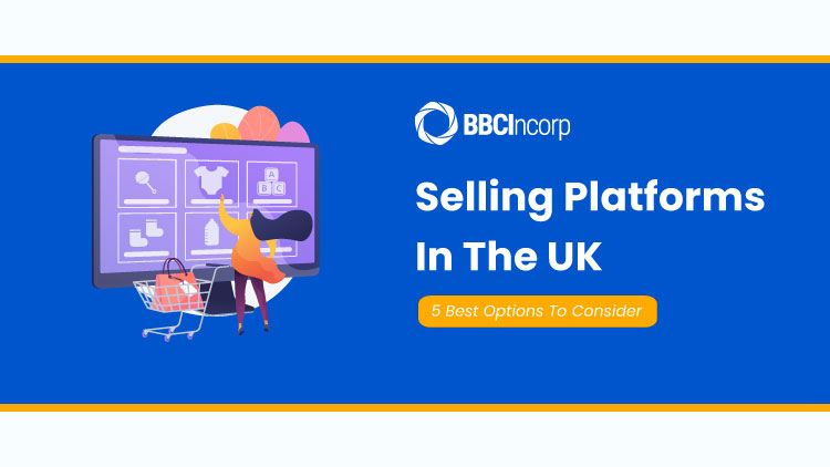 Selling platforms in the UK