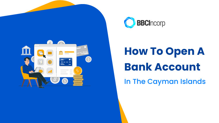 How To Open a Bank Account and What You Need To Do