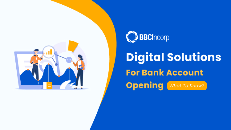 Digital solutions for bank account opening