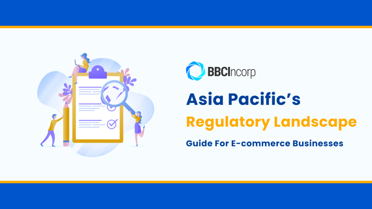 E-commerce regulatory landscape in Asia Pacific