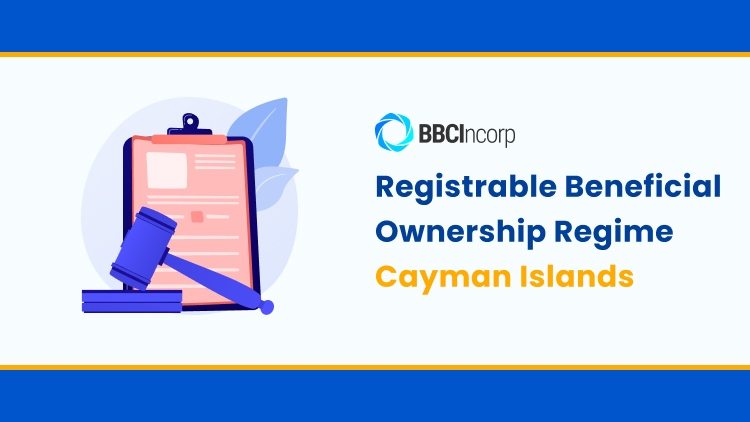 Registrable Beneficial Ownership Regime In The Cayman Islands