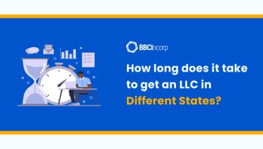 How long does it take to get an LLC