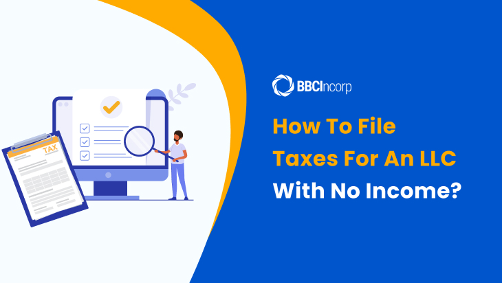 how to file taxes for llc with no income how to file taxes for llc with no income