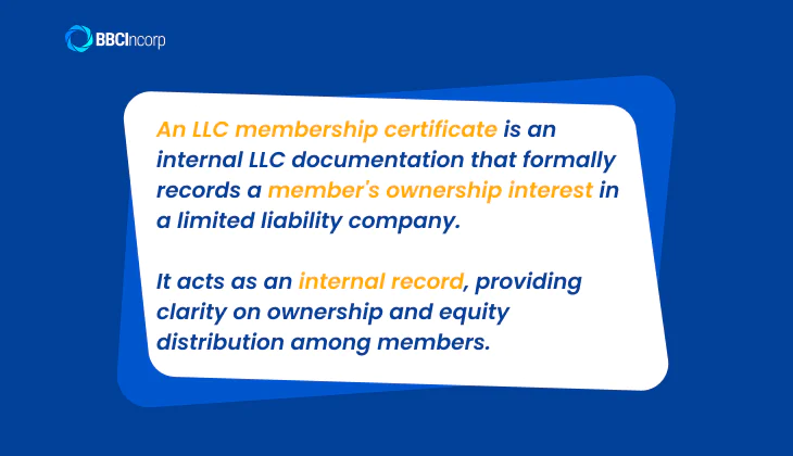 Definition of LLC membership certificate
