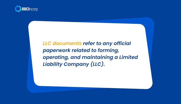 What are business documents for LLC?