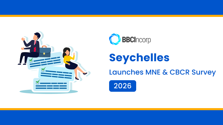 Seychelles Launches MNE and CBCR Survey for 2026 Regulatory Filing