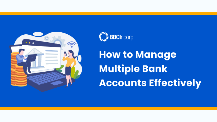 How to manage multiple bank accounts