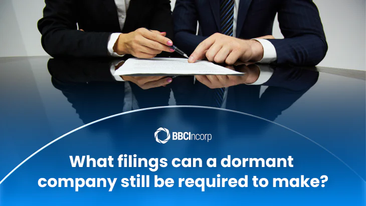 What filings can a dormant company still be required to make?