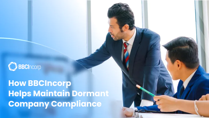 How BBCIncorp helps maintain dormant company compliance