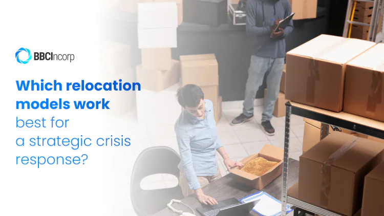 Which relocation models work best for a strategic crisis response?