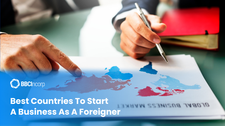 best countries to start a business as a foreigner