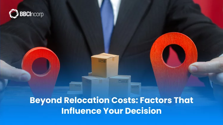 Beyond relocation costs: Factors that influence your decision