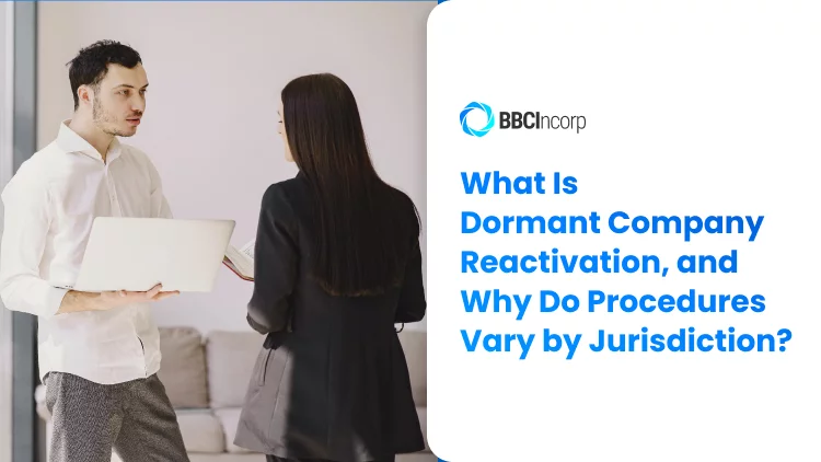 What is dormant company reactivation