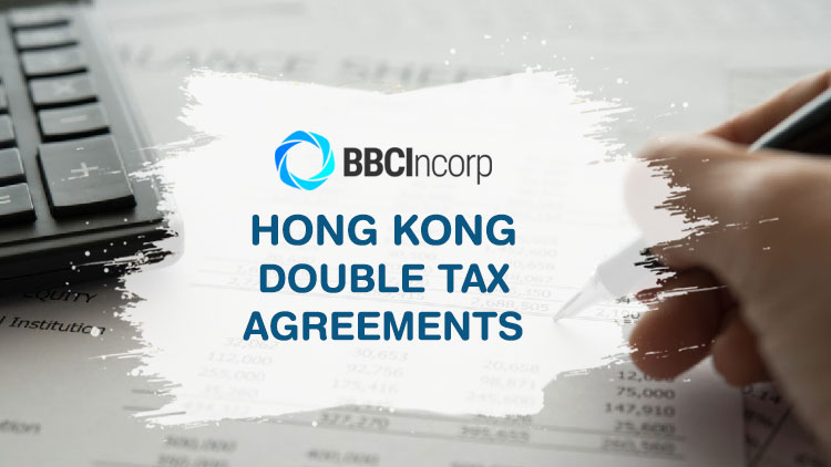 Hong Kong double tax agreements