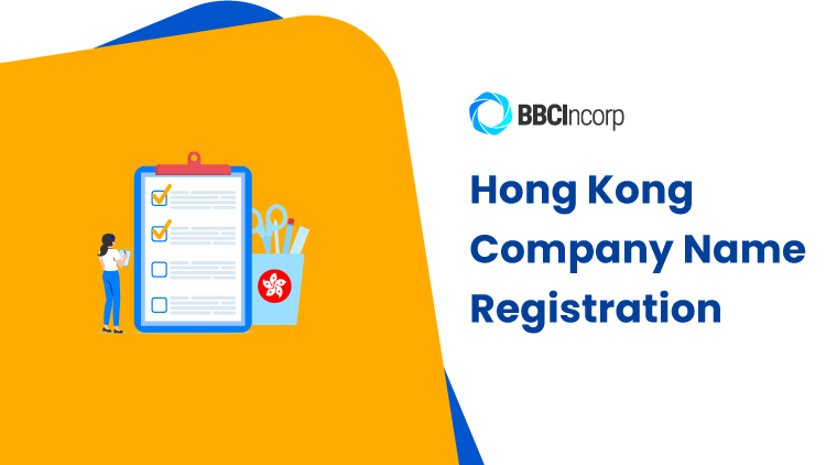 Requirements For Registration Of A Hong Kong Company Name