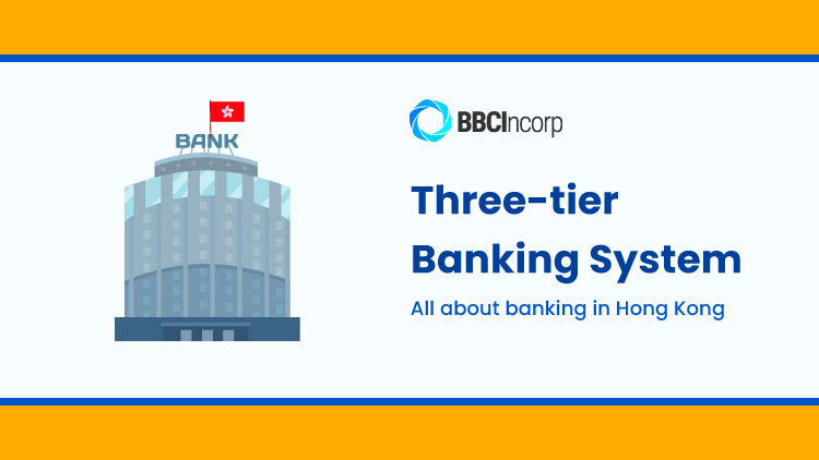 Hong Kong Three-tier Banking System