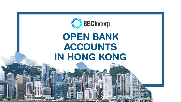 open bank account in Hong Kong