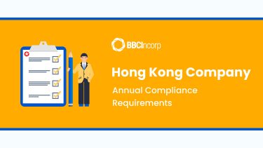 Hong Kong Company Annual Compliance Requirements | BBCIncorp Hong Kong