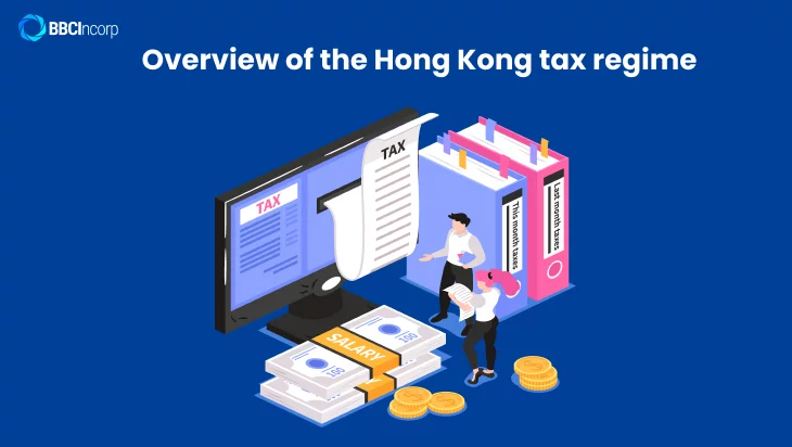 Overview of the Hong Kong tax regime