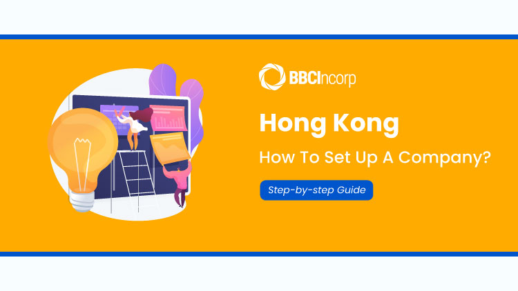 How to set up a company in Hong Kong