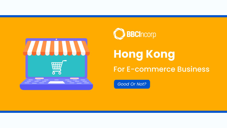 Hong Kong for eCommerce business