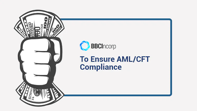 BBCIncorp-To-Ensure-AMLCFT-Compliance