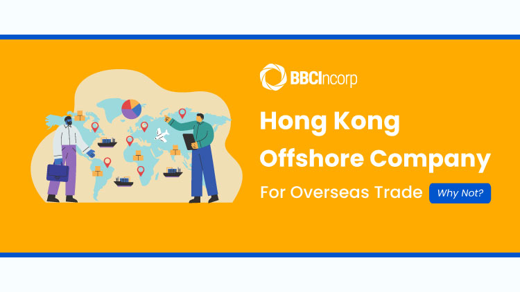 Hong Kong offshore company for overseas trade