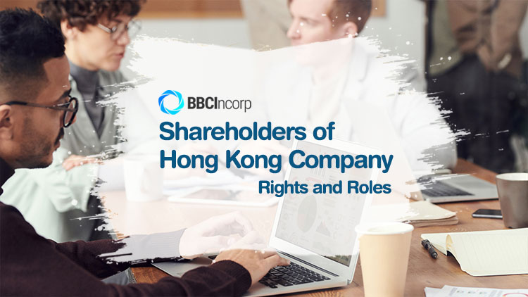 shareholders rights and roles in Hong Kong company