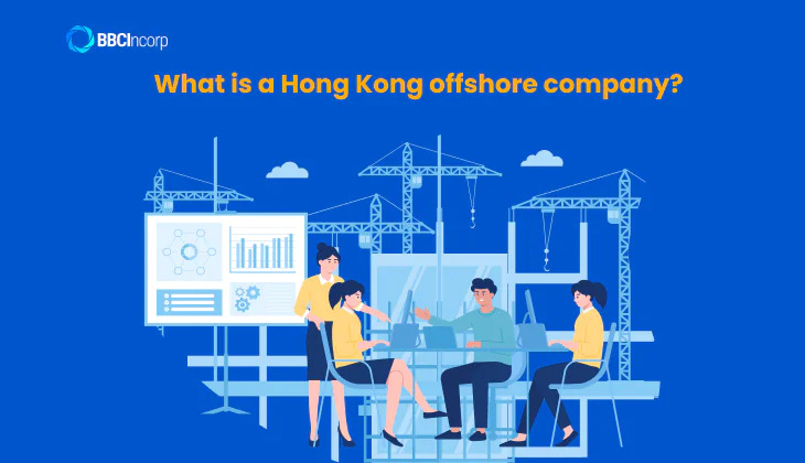 What is a Hong Kong offshore company?