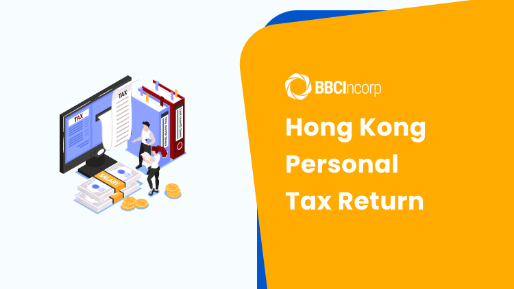 Tax Return Hong Kong: A Guide For Individuals Taxpayer